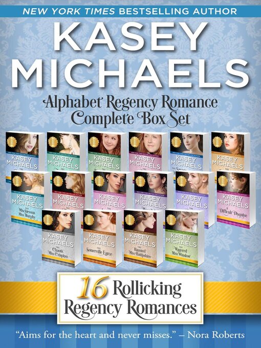 Title details for Alphabet Regency Romance Complete Box Set by Kasey Michaels - Available